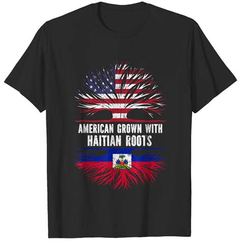 American Grown With Haitian Roots Usa Flag Haiti T Shirt T Shirts Sold