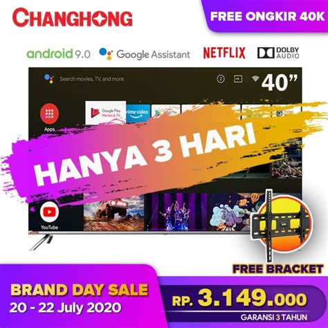 Promo Changhong Framless Google Certified Android Smart 40 Inch LED TV