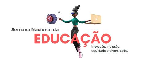 Semana Nacional Da Educa O