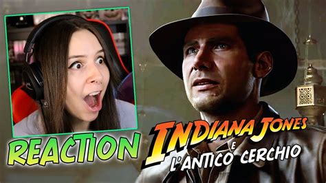 Posso Adorare Reaction Trailer Indiana Jones E L Antico Cerchio