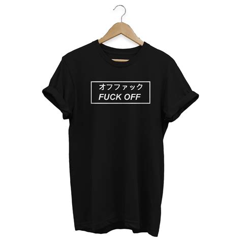 Fuck Off Shirt Japanese Streetwear Aesthetic Clothing Soft Etsy