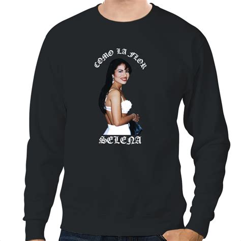 Como La Flor Selena Quintanilla Selena Quintanilla Vintage Sweatshirt