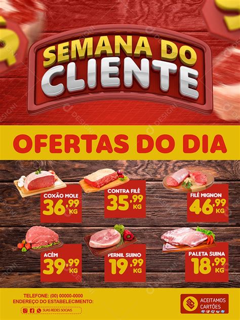 Social Media Encarte Supermercado Semana Do Cliente Oferta Do Dia PSD