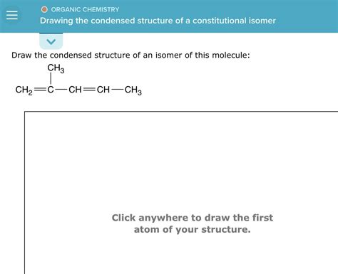 Solved ORGANIC CHEMISTRY Drawing The Condensed Structure Of Chegg