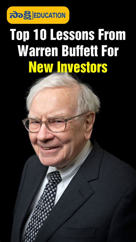 Top 10 Lessons From Warren Buffett For New Investors