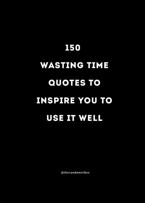 Time Quotes to Inspire You to Make Every Moment Count