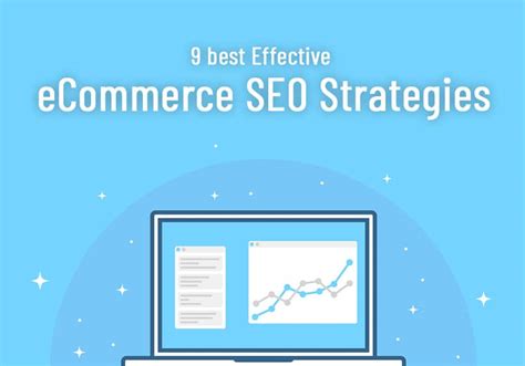 9 Best Effective Ecommerce Seo Strategies