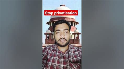 भारत सरकार सारी नौकरी खा जाएगी Privatisation Modi Job Youtube