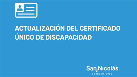 Actualización del Certificado Único de Discapacidad