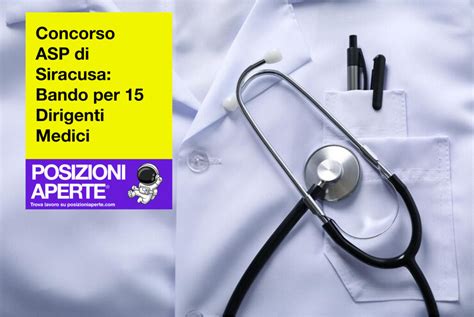 Concorso ASP Di Siracusa Bando Per 15 Dirigenti Medici