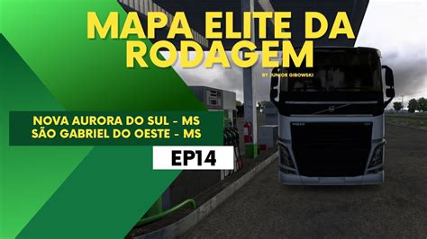 Mapa Elite Da Rodagem Euro Truck Simulator S E Nova Alvorada