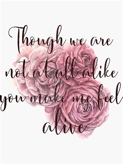 You Make Me Feel Alive Sticker By Blue Jay Redbubble
