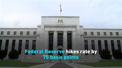 Federal Reserve Hikes Rate By 75 Basis Points Cgtn