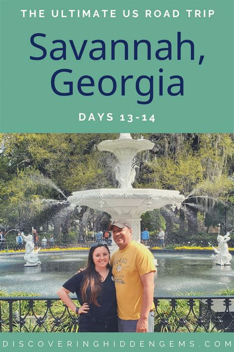 The Ultimate US Road Trip Days 13-14 Savannah, Georgia - Discovering ...