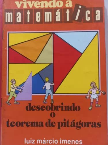 Vivendo A Matemática Luiz Márcio Imenes Descobrindo O Teore MercadoLivre