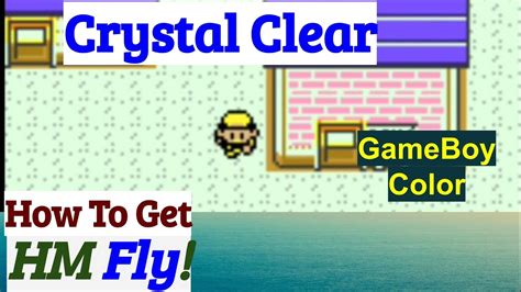 How To Get HM Fly In Pokemon Crystal Clear YouTube