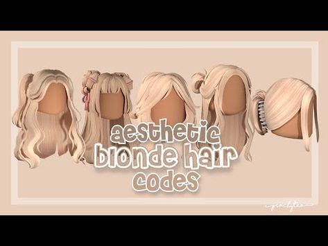 AESTHETIC Blonde HAIR CODES For Bloxburg Roblox W Links Peachytea YouTube Cute Blonde