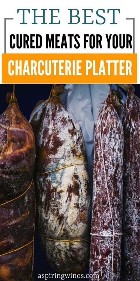 The best cured meats for your charcuterie platter – Artofit