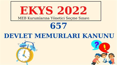 4 EKYS 657 Sayılı Devlet Memurları Kanunu KADEME DERECE MEMURLUĞA