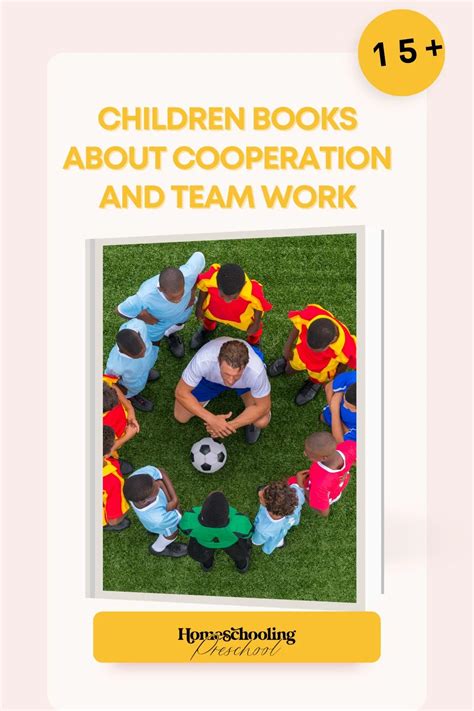 15 Childrens Books About Cooperation And Teamwork Homeschooling