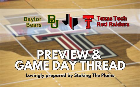 Preview & Game Day Thread: Baylor vs. Texas Tech – Staking The Plains