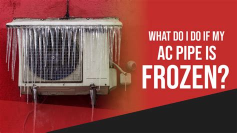 What Do I Do If My AC Pipe Is Frozen Chapman Plumbing