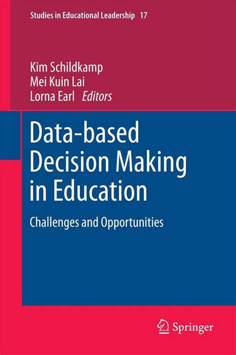 Studies In Educational Leadership 17 Data Based Decision Making In