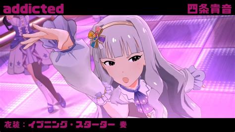 【ミリシタmvシネスコ】addicted 四条貴音 イブニング・スターター 奏 Youtube