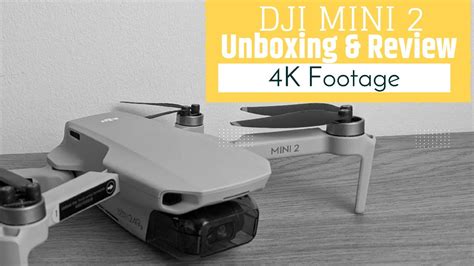 Dji Mini 2 Review Unboxing And 4k Flight And Sound Test Perfect