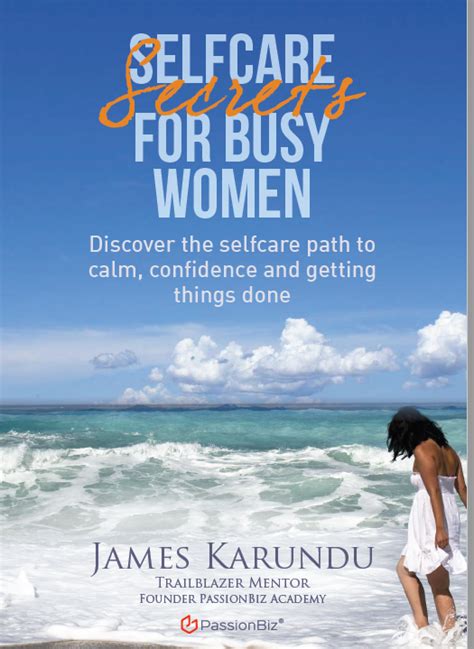 Selfcare Secrets For Busy Women Discover The Selfcare Path To Calm