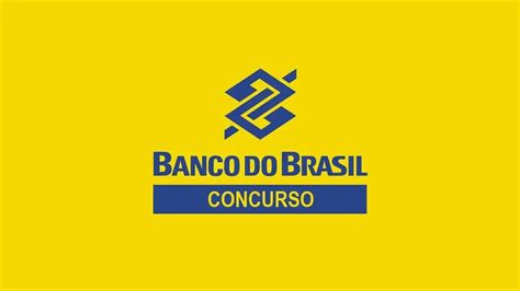 Concurso Banco Do Brasil Quando O Resultado Sai Para Consulta