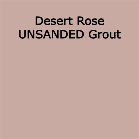 DESERT ROSE Grout sanded Grout / Unsanded Grout Anti | Etsy