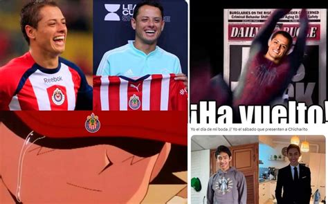 Los Mejores Memes Del Fichaje Oficial De Chicharito Con Chivas