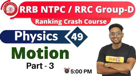 Class 49 Rrb Ntpcrrc Group Dranking Crash Course Physics By