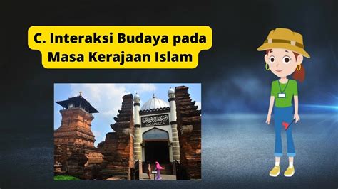 C Interaksi Budaya Pada Masa Kerajaan Islam YouTube