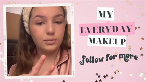 Grwm My Every Day Make Up Routine Youtube