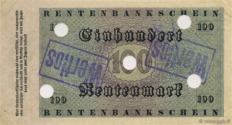 100 Rentenmark Annulé Germany 1923 P166s B611717 Banknotes