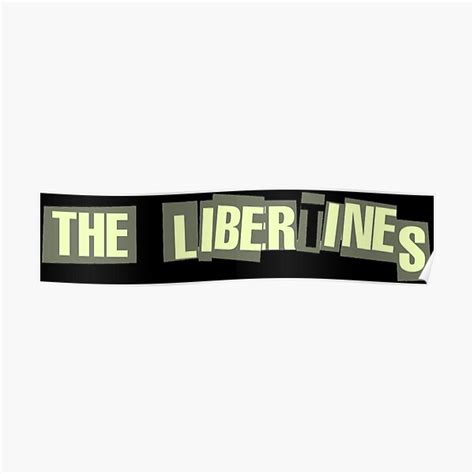 The Libertines Best Of Logo Poster For Sale By Oliverstvrr Redbubble