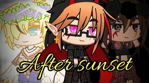 After Sunset Gcmm Bl Gay Youtube