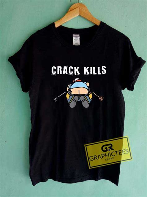 Plumbers Crack Kills Tee Shirts