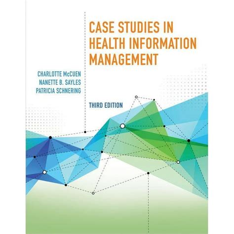 Case Studies In Health Information Management