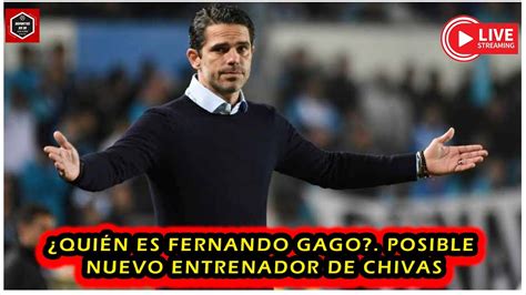 Qui N Fernando Gago Nuevo Dt De Chivas Fernando Gago Llega A Chivas