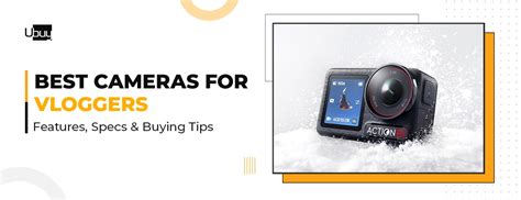 vlogging cameras  beginners pros  complete guide