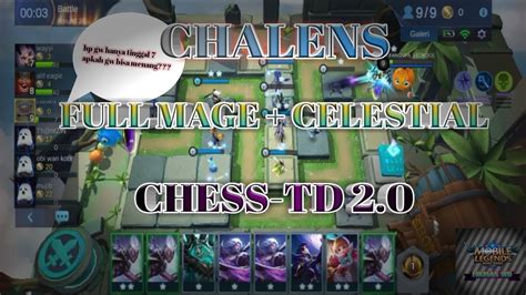 FULL MAGE FULL CELESTIAL HERO OP CHESS TD 2 0 Mobile Legends YouTube