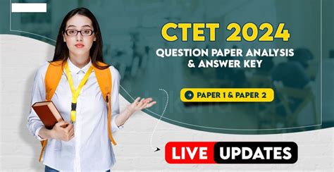 Ctet Answer Key 2024 Out Question Paper Pdf Marks Of Paper I And