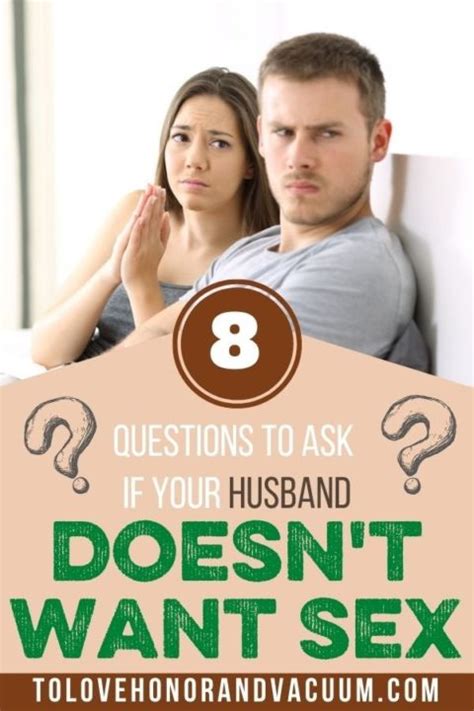8 Questions To Ask If Your Husband Doesn T Want Sex Bare Marriage