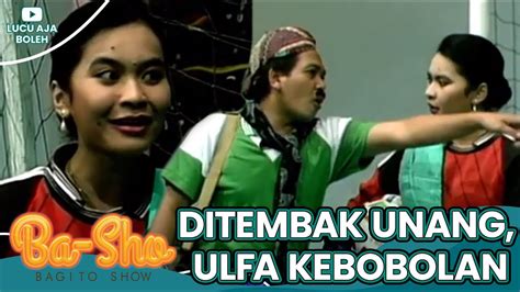 Ditembak Unang Ulfa Dwiyanti Kebobolan Basho Youtube