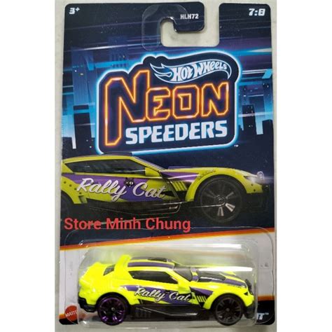 Store Minh Chung Toy Model Car Hot Wheels Neon Speeders Rally Cat Shopee Singapore