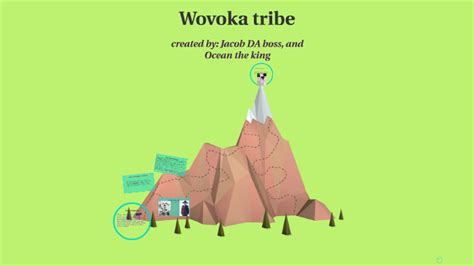 Wovoka tribe by jacob criss on Prezi