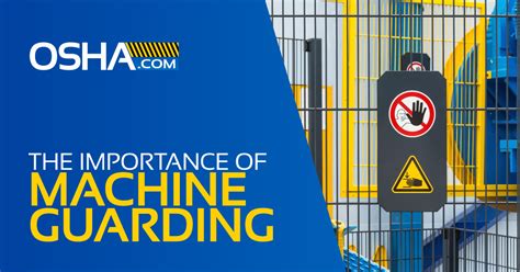 The Importance Of Machine Guarding